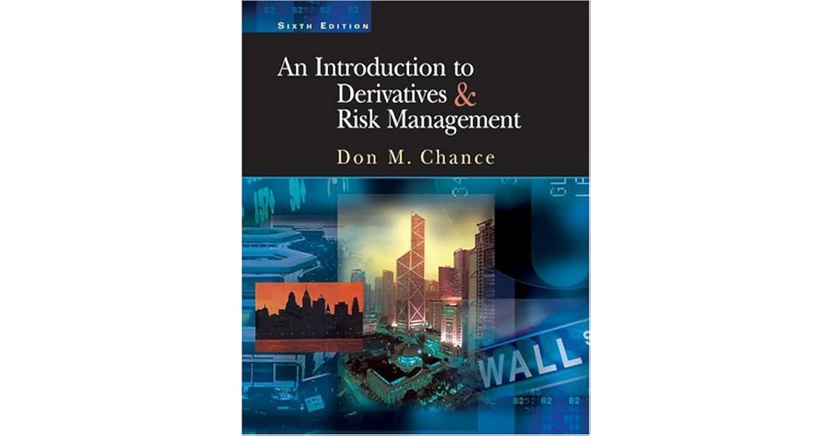 An introduction to derivatives and risk management 9th edition