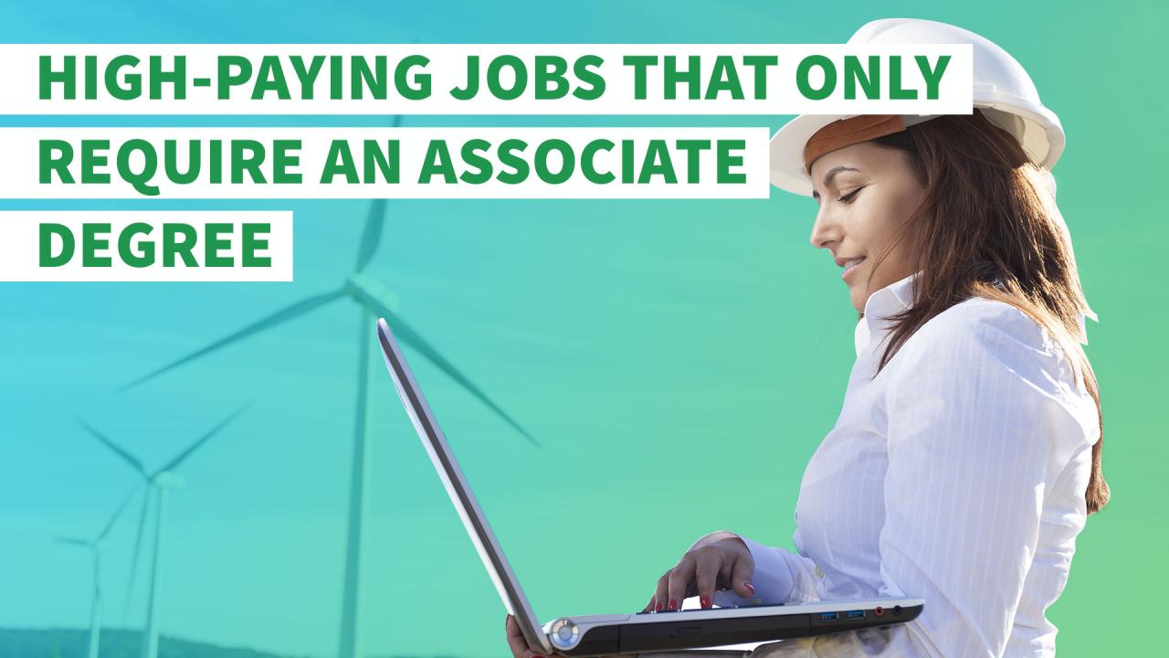 Good paying jobs that only require an associate's
