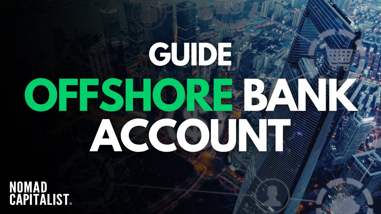 Account for the company in an offshore bank
