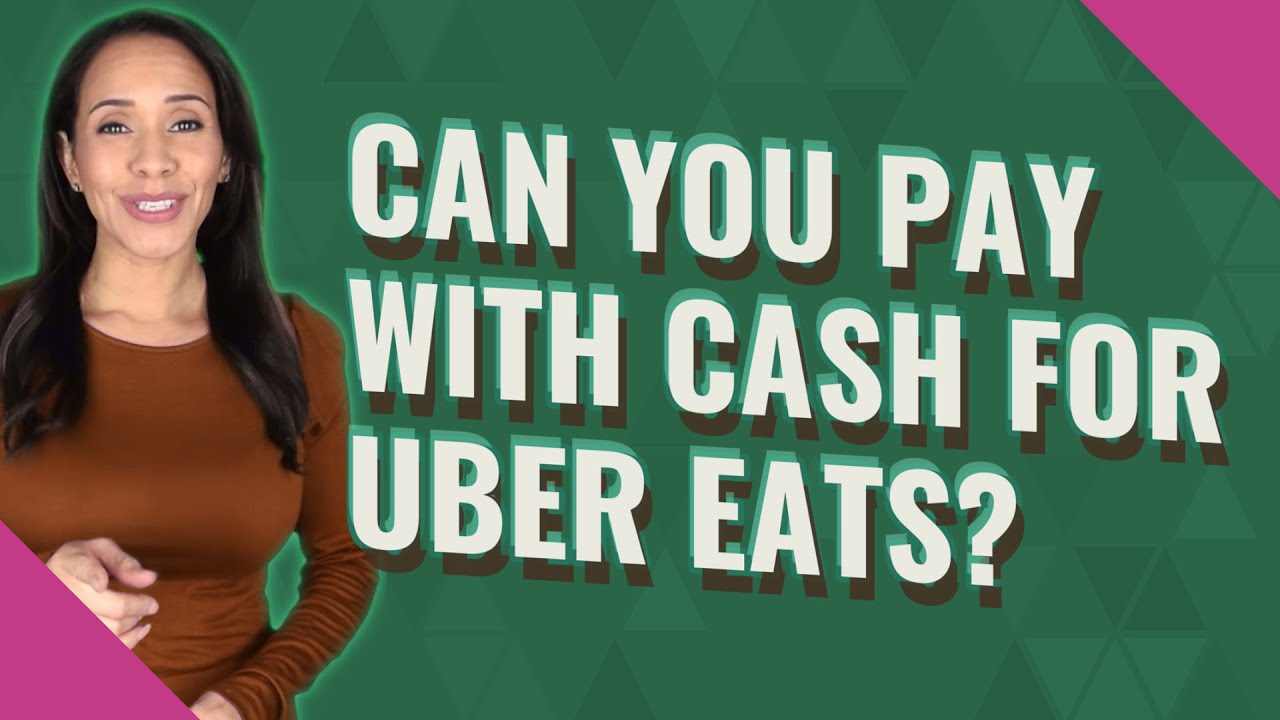Can you pay in cash for an uber