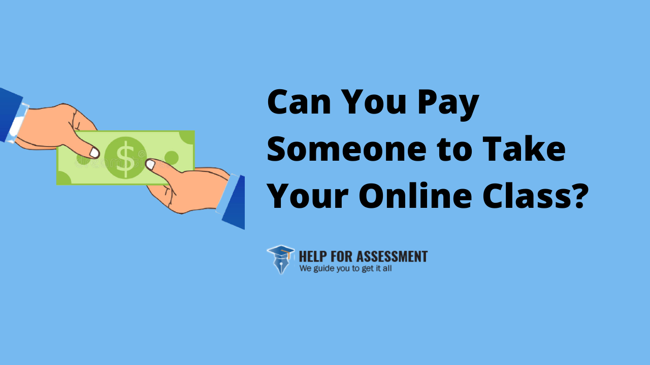 Can you pay someone to take an online class