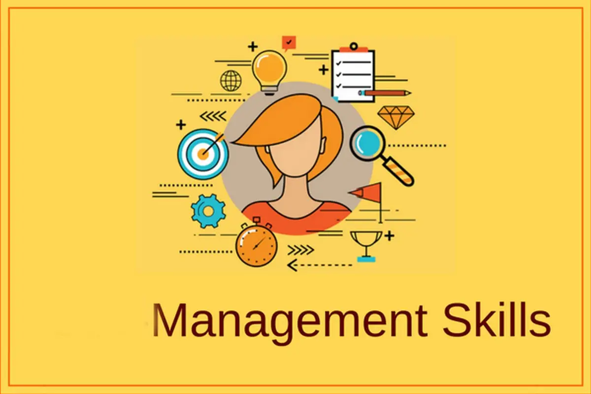 Define the skills you need to be an effective manager